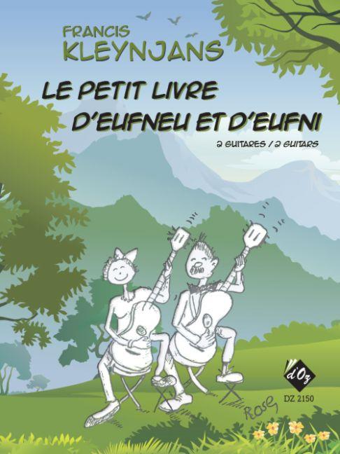 Le petit livre d'Eufneu et d?Eufni, opus 273